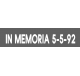 In Memoria 5-5-92